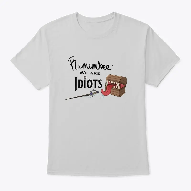 Light Grey Idiots t-shirt